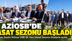 AZİOSB’de Yeni Zeytin Hasat Sezonu Dualarla Açıldı