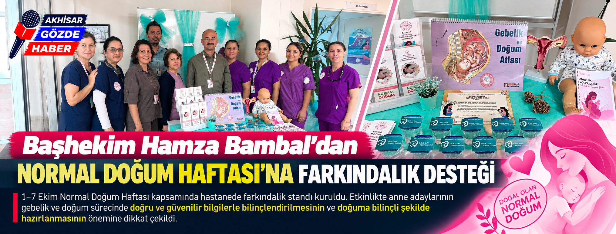 Başhekim Hamza Bambal’dan Normal Doğum Haftası’na Farkındalık Desteği