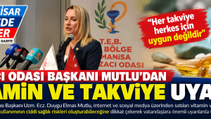 “HER TAKVİYE HERKES İÇİN UYGUN DEĞİLDİR”
