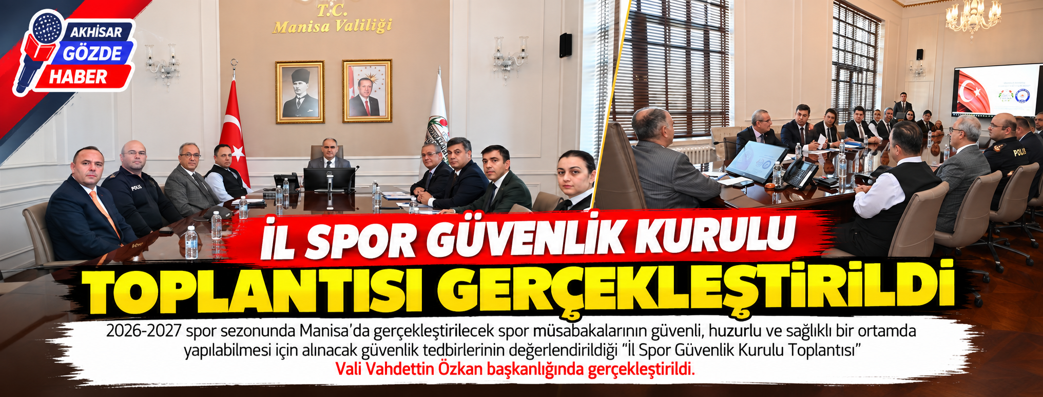 İl Spor Güvenlik Kurulu Toplantısı Gerçekleştirildi