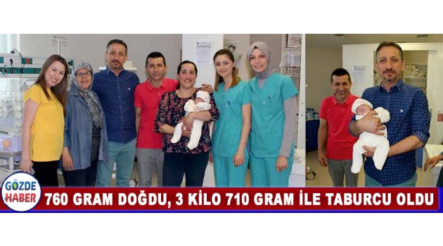 760 Gram Doğdu, 3 Kilo 710 Gram İle Taburcu Oldu