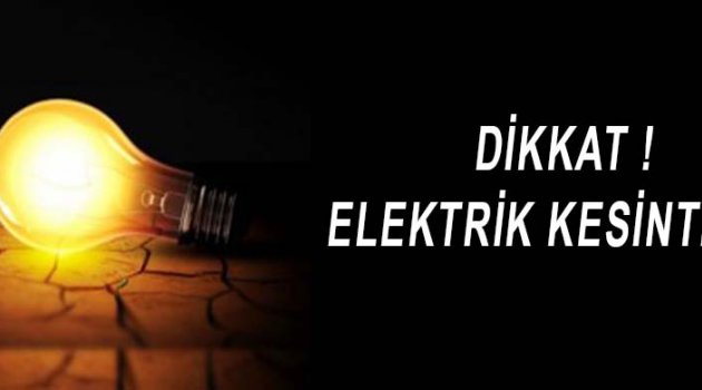 Dikkat ! Elektrik Kesintisi ...