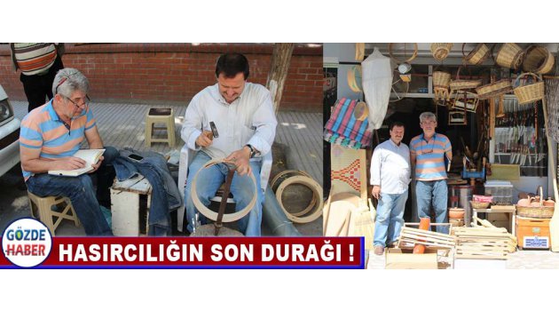Hasırcılığın Son Durağı !