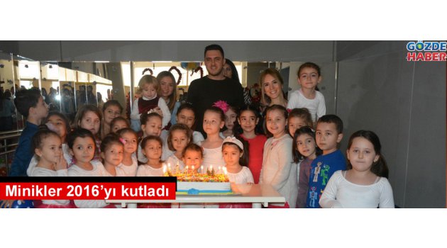 Minikler 2016’yı kutladı