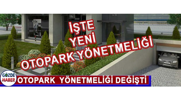 Otopark Yönetmeliği Değişti