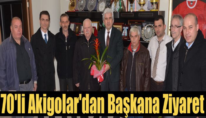 1970 Akigolar Taraftarlar Derneğinden Başkan Salih Hızlı’yı Ziyaret