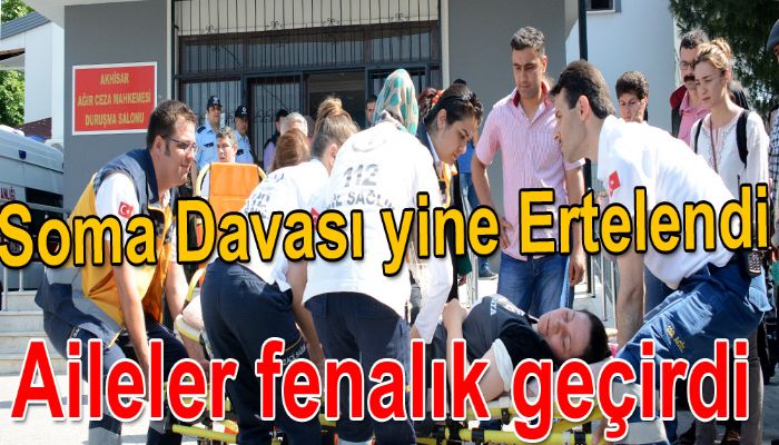 Soma Davası yine Ertelendi