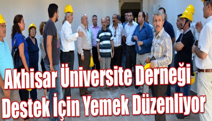 Akhisar Üniversite Derneği Destek İçin Yemek Düzenliyor