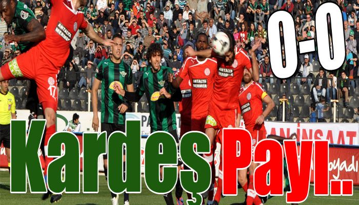 Akhisar ve Antalya Puanları Paylaştı
