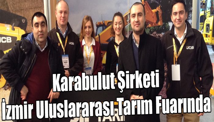 Karabulut Şirketi İzmir Uluslararası Tarım Fuarında