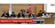 Sığınma evi isteği meclise taşındı