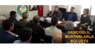 Gençoğlu, Akhisarlı muhtarlarla buluştu