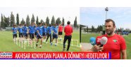  Akhisar Konya’dan Puanla Dönmeyi Hedefliyor