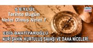5 Eylül Gününün Tarihte Önemi Ne ?