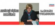 ATATÜRKÇÜ DÜŞÜNCE DERNEĞİNDEN LAİKLİK VURGUSU