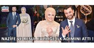 Nazife ve Resul Evliliğe İlk Adımını Attı