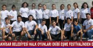 Akhisar Belediyesi Halk Oyunları Ekibi Eşme Festivalinden Döndü !