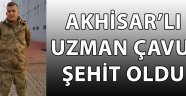 Akhisar’lı Uzman Çavuş Şehit Oldu !