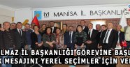 ERYILMAZ İL BAŞKANLIĞI GÖREVİNE BAŞLADI İLK MESAJINI YEREL SEÇİMLER İÇİN VERDİ!