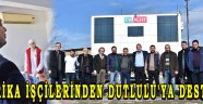  FABRİKA İŞÇİLERİNDEN DUTLULU'YA DESTEK !