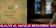 Hilaliye 43. Hafızlık Merasimini Yapıyor