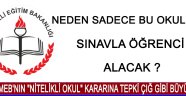 MEB'nın "Nitelikli Okul" Kararına Tepki Çığ Gibi Büyüyor !