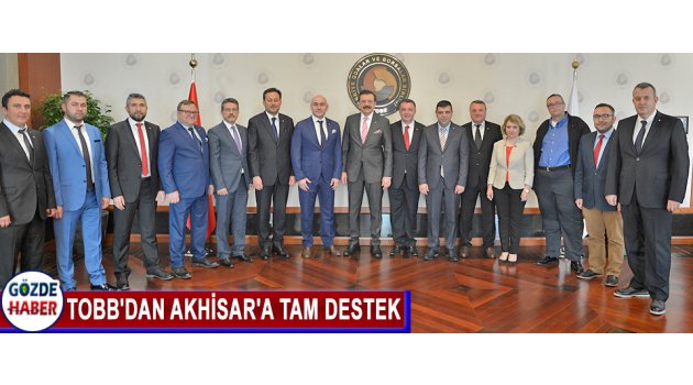 Tobb'dan Akhisar'a TAM DESTEK
